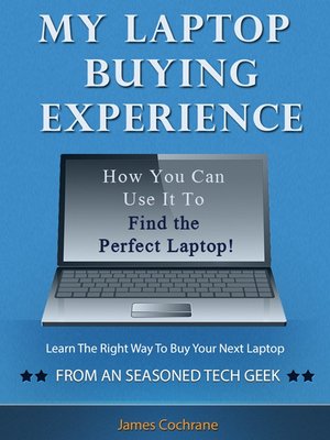 cover image of My Laptop Buying Experience